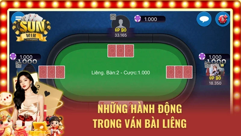 Những hành động trong ván bài liêng online 