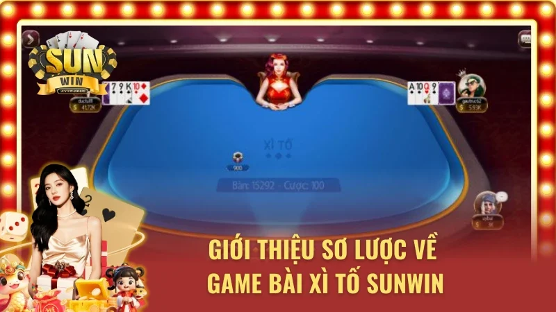 Tìm hiểu về game bài xì tố tại cổng game Sunwin